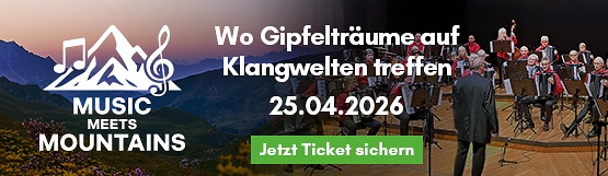 Music meets Mountains - Wo Gipfelträume auf Klangwelten treffen - 25.04.2026