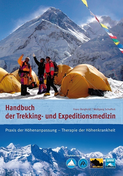 Handbuch der Trekking- und Expeditionsmedizin