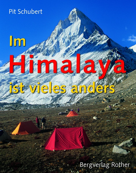 Im Himalaya ist vieles anders