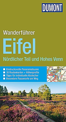 DuMont Wanderfhrer Eifel - Nrdlicher Teil und Hohes