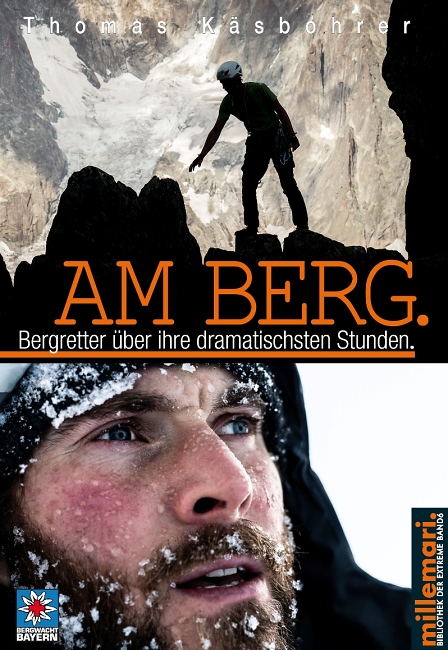 AM BERG - Bergretter %EF%BF%BDber ihre dramatischsten Stunden