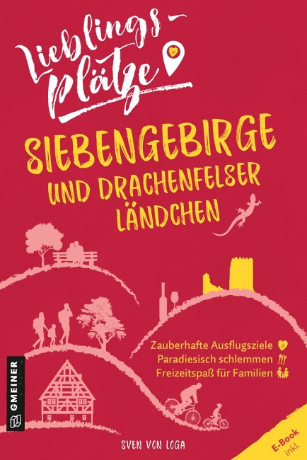 Lieblingspl%C3%A4tze - Siebengebirge und Drachenfelser L%C3%A4ndchen