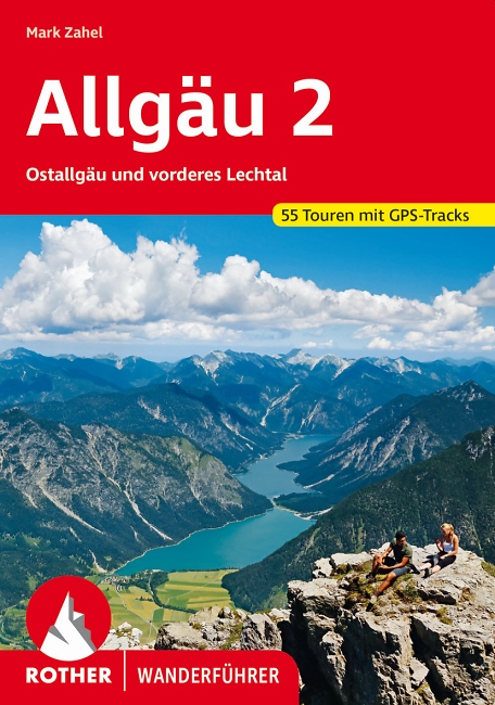 Bergverlag Rother: Allg%C3%A4u 2 - Ostallg%C3%A4u und Vorderes Lechtal