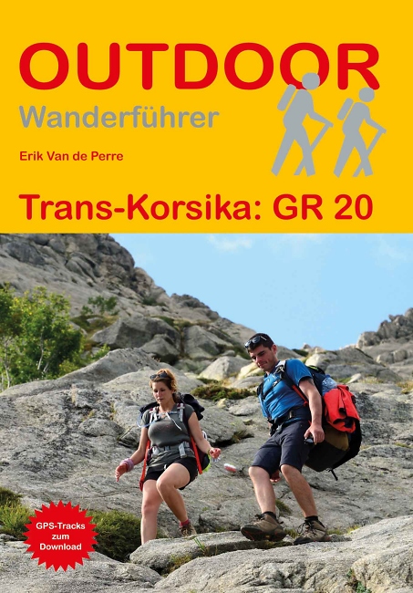 Trans-Korsika: GR 20 - Conrad Stein Verlag © Deutscher Alpenverein Sektion Rheinland-Köln