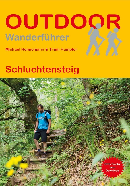 Timm Humpfer, Michael Hennemann: Schluchtensteig - Conrad Stein Verlag