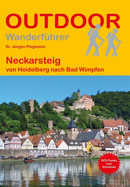 Dr. J%C3%BCrgen Plogmann: Neckarsteig - Conrad Stein Verlag