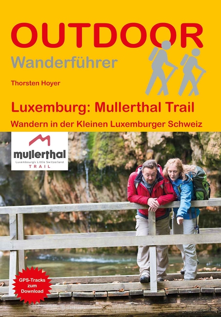 Thorsten Hoyer: Luxemburg - Mullerthal Trail - Conrad Stein Verlag