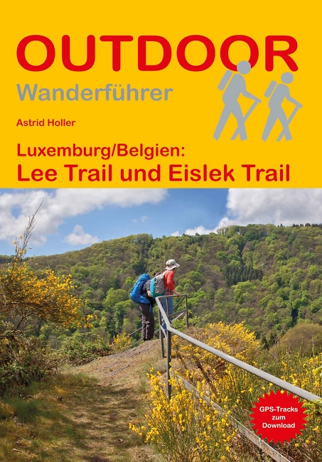 Astrid Holler: Lee Trail und Eislek Trail - Conrad Stein Verlag