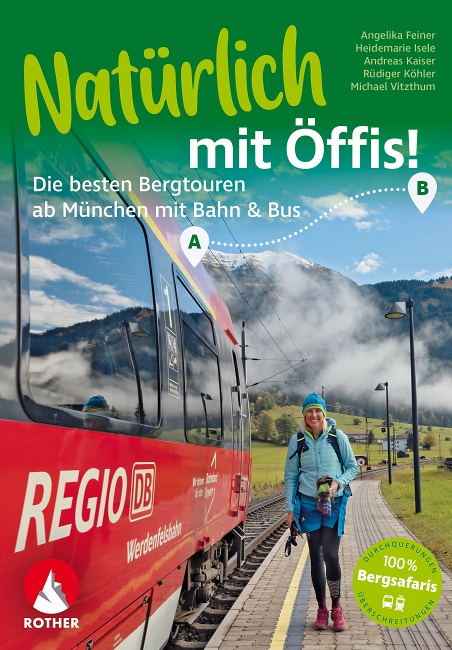 Nat%C3%BCrlich mit %C3%96ffis! - Rother Bergverlag