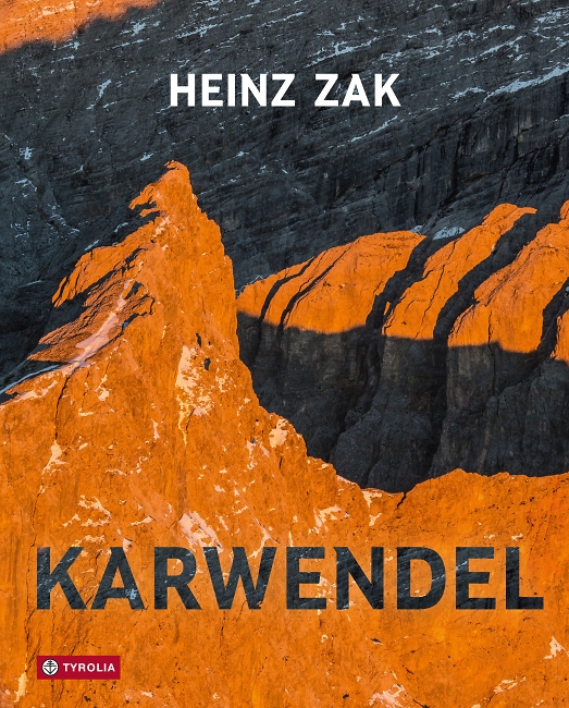 Heinz Zak: Karwendel - Tyrolia Verlag