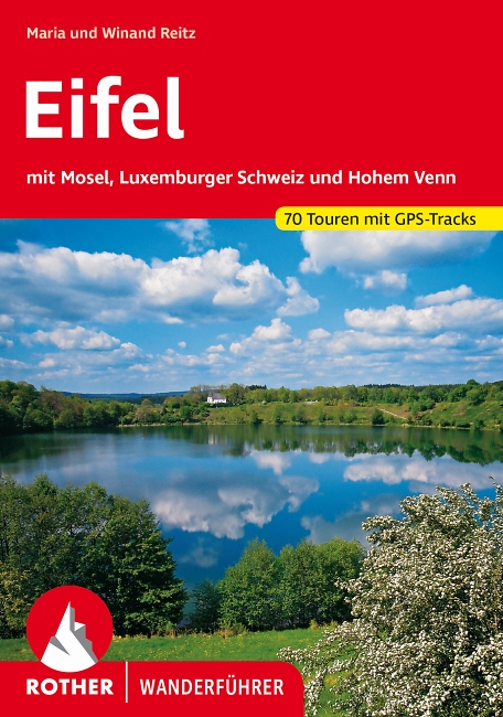 Maria und Winand Reitz: Eifel / Rother Bergverlag