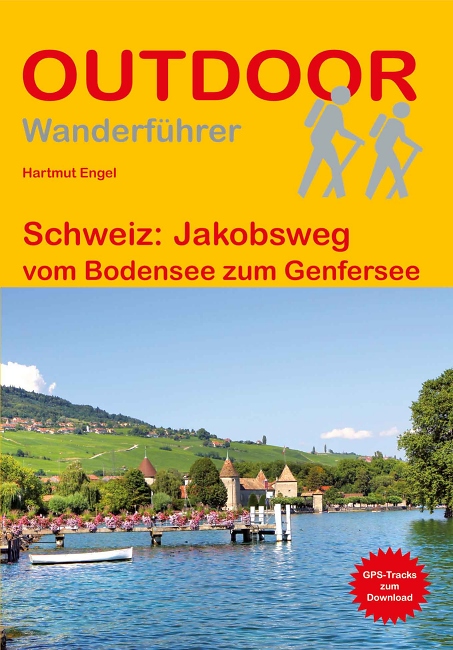 Hartmut Engel: Schweiz: Jakobsweg / Conrad Stein Verlag