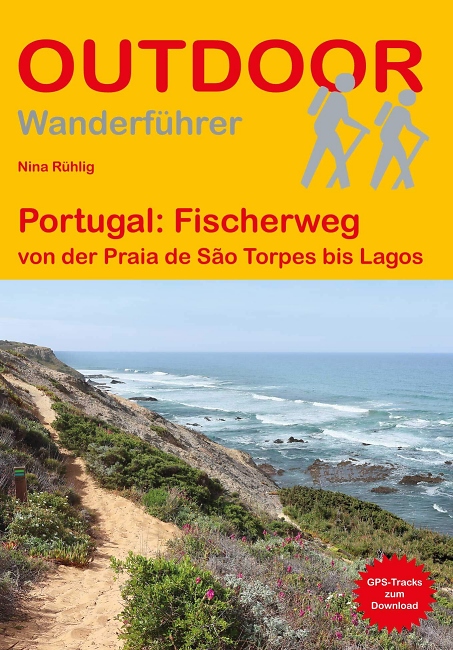 Nina R%C3%BChlig: Portugal: Fischerweg - Conrad Stein Verlag