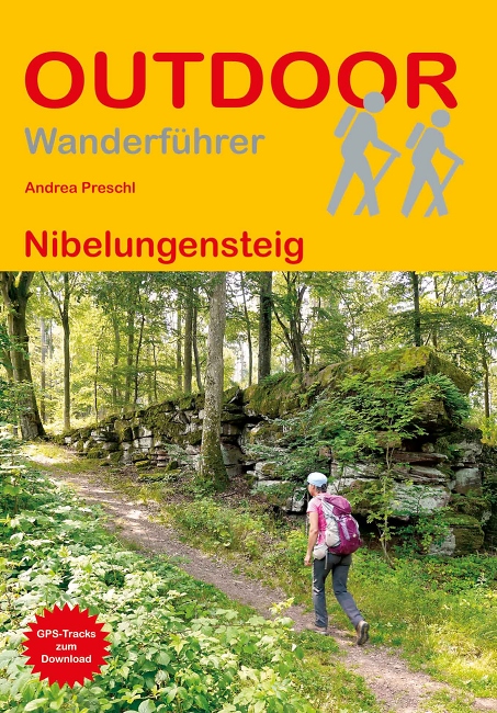 Andrea Preschl: Nibelungensteig / Conrad Stein Verlag
