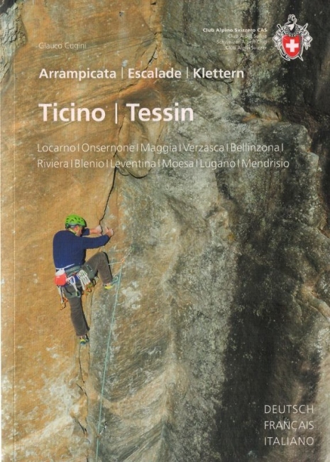 Glauco Cugini: Klettern Ticino / Tessin - SAC Verlag
