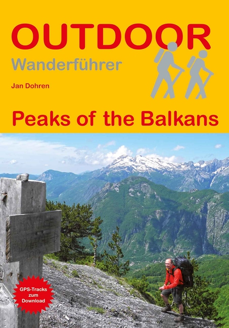 Jan Dohren: Peaks of the Balkans / Conrad Stein Verlag